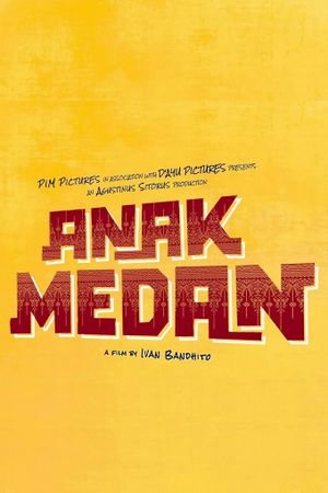 Anak Medan's poster