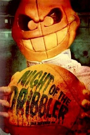 Night of the Dribbler's poster