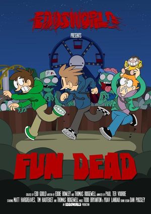 Fun Dead's poster