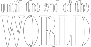 Until the End of the World's poster