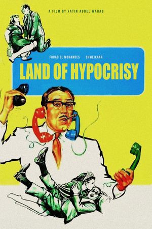 The Land of Hypocrisy's poster