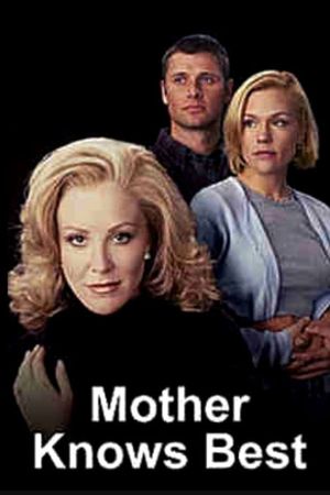 Mother Knows Best's poster