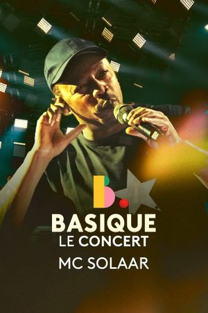 MC Solaar - Basique, le concert's poster
