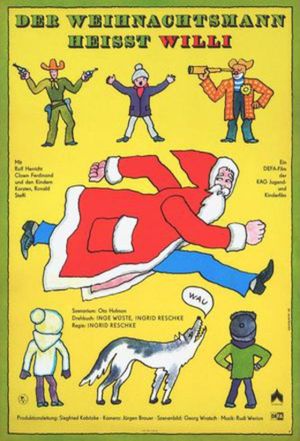 Der Weihnachtsmann heißt Willi's poster
