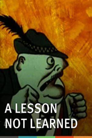 A Lesson Not Learned's poster