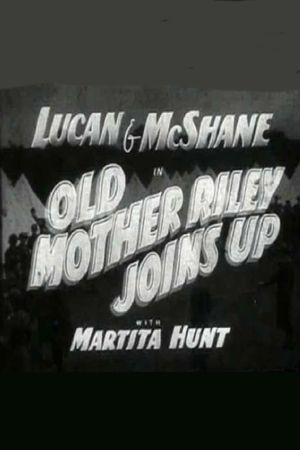 Old Mother Riley Joins Up's poster