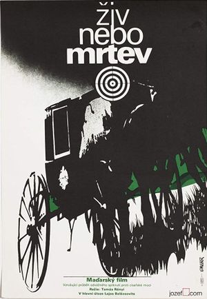 Élve vagy halva's poster