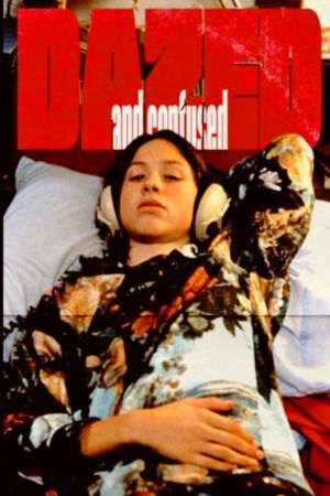 Dazed and Confused's poster