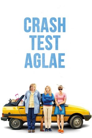 Crash Test Aglaé's poster