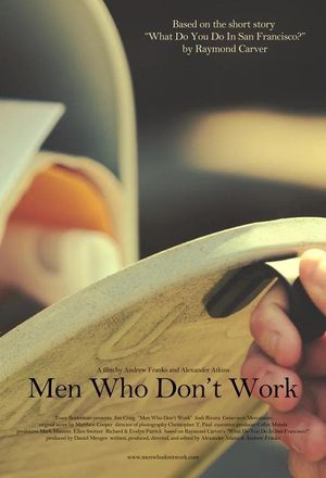 Men Who Don't Work's poster