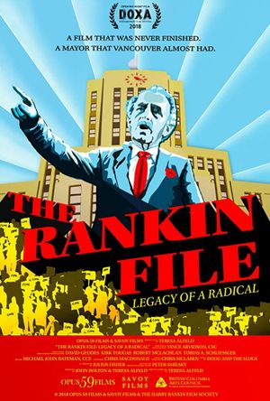The Rankin File: Legacy of a Radical's poster