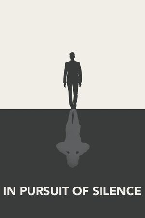 In Pursuit of Silence's poster