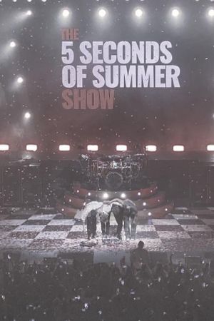 The 5 Seconds of Summer Show (Live & Backstage In Amsterdam)'s poster