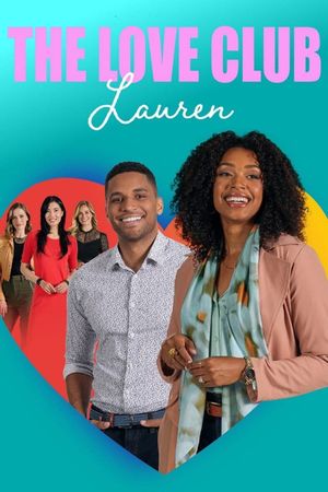 The Love Club: Lauren’s Dream's poster