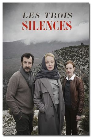 Les Trois Silences's poster