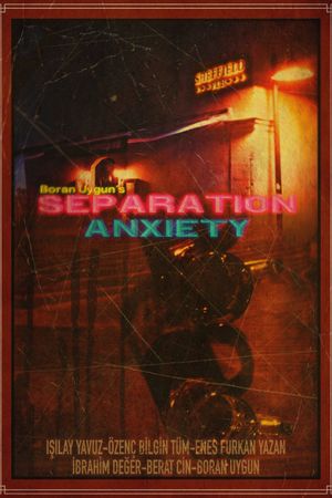 Separation Anxiety's poster