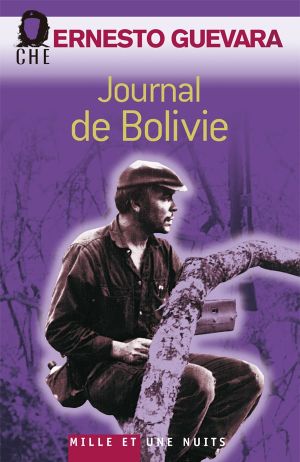 Ernesto Che Guevara, the Bolivian Diary's poster