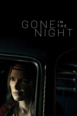 Gone in the Night's poster