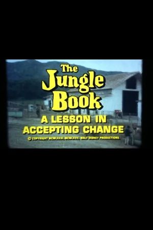 The Jungle Book: A Lesson in Accepting Change's poster