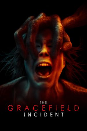 The Gracefield Incident's poster