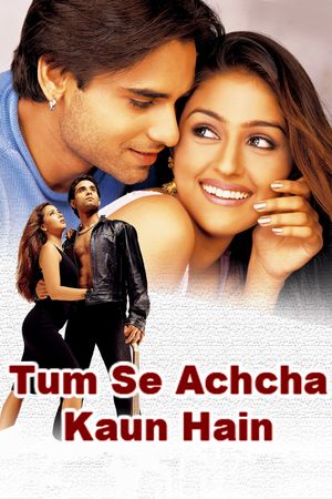 Tum Se Achcha Kaun Hai's poster