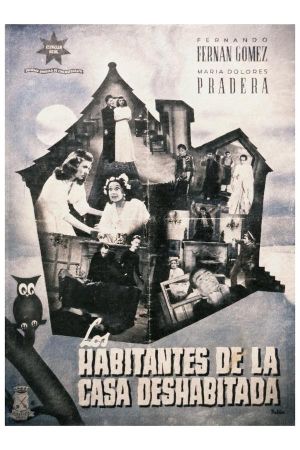 Los habitantes de la casa deshabitada's poster