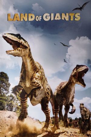Land of Giants: A Walking With Dinosaurs Special's poster