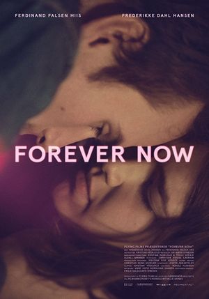 Forever Now's poster
