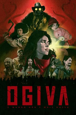 Ogiva: O Mundo Não é Mais Nosso's poster