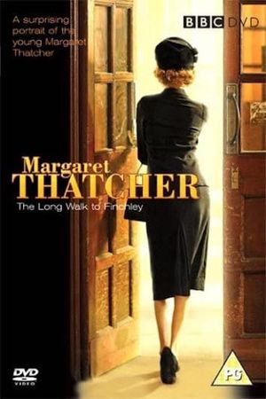 Margaret Thatcher: The Long Walk to Finchley's poster