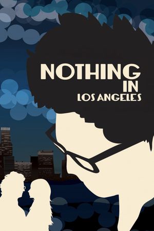 Nothing in Los Angeles's poster