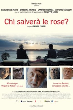 Who Will Save the Roses?'s poster