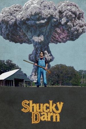 Shucky Darn's poster