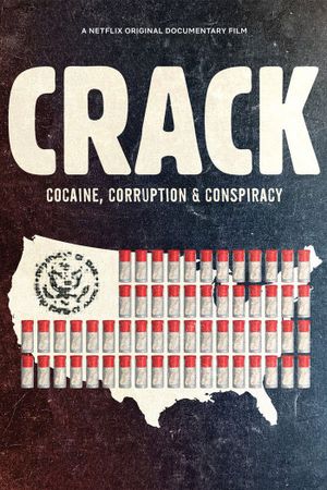 Crack: Cocaine, Corruption & Conspiracy's poster