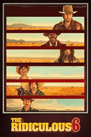 The Ridiculous 6's poster
