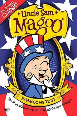 Uncle Sam Magoo's poster