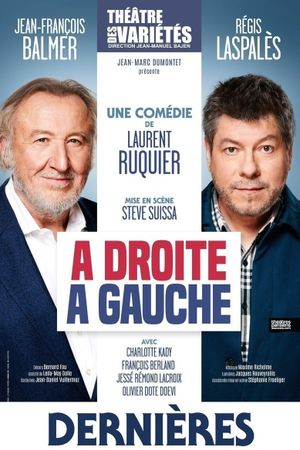 À droite, à gauche (Théâtre)'s poster