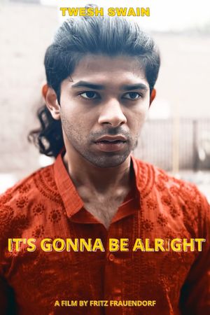 It's Gonna Be Alright's poster image