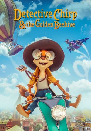 Detective Chirp & the Golden Beehive's poster