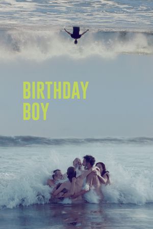 Birthday Boy's poster