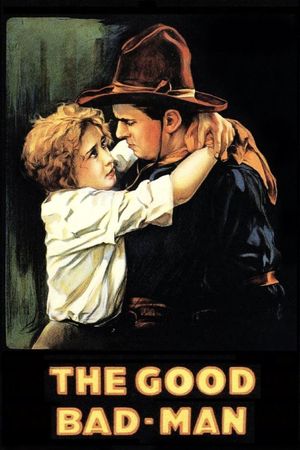 The Good Bad-Man's poster