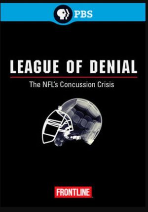 League of Denial: The NFL’s Concussion Crisis's poster