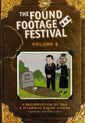 Found Footage Festival Volume 5: Live in Milwaukee's poster image