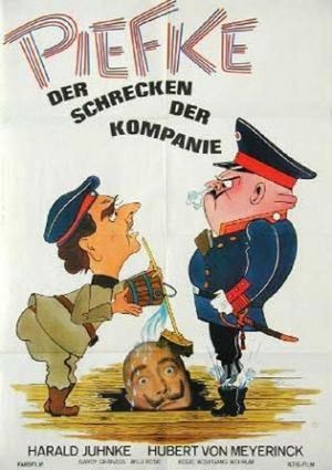 Piefke, der Schrecken der Kompanie's poster