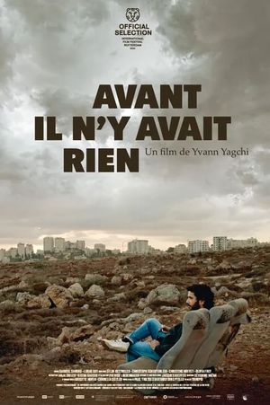 Avant il n'y avait rien's poster