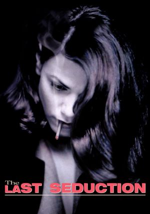 The Last Seduction's poster