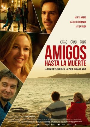 Amigos hasta la muerte's poster