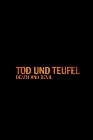 Tod und Teufel's poster