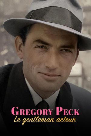 Gregory Peck, the Gentleman Actor's poster