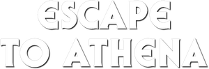 Escape to Athena's poster